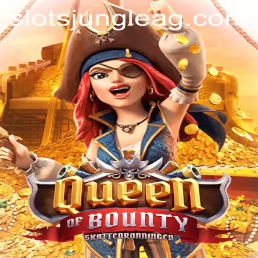 Discover the Thrilling Quest of 'QueenofBounty': Unravel the Adventure